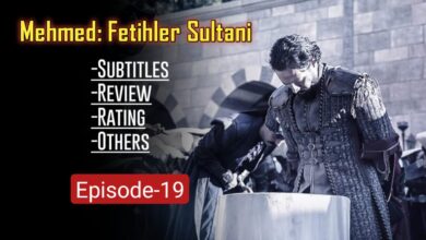 Mehmed Fatehi Sultan 19 English Subtitles