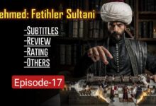 Mehmed Fatehi Sultan EP 17 English Subtitles