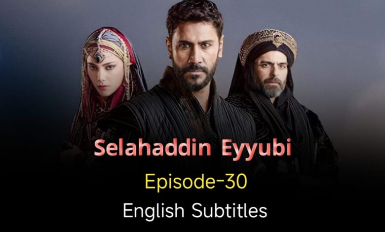 Selahaddin Eyyubi 30 English Subtitles