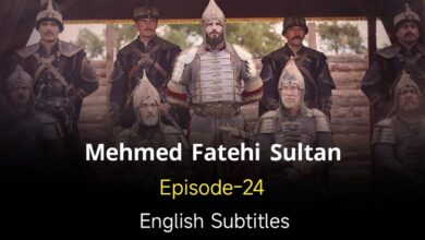 Mehmed Fatehi Sultan 24 English Subtitles